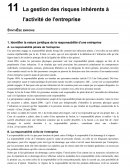La gestion des risques inhérents à l'activité de l'entreprise La gestion des risques inhérents à l'activité de l'entreprise